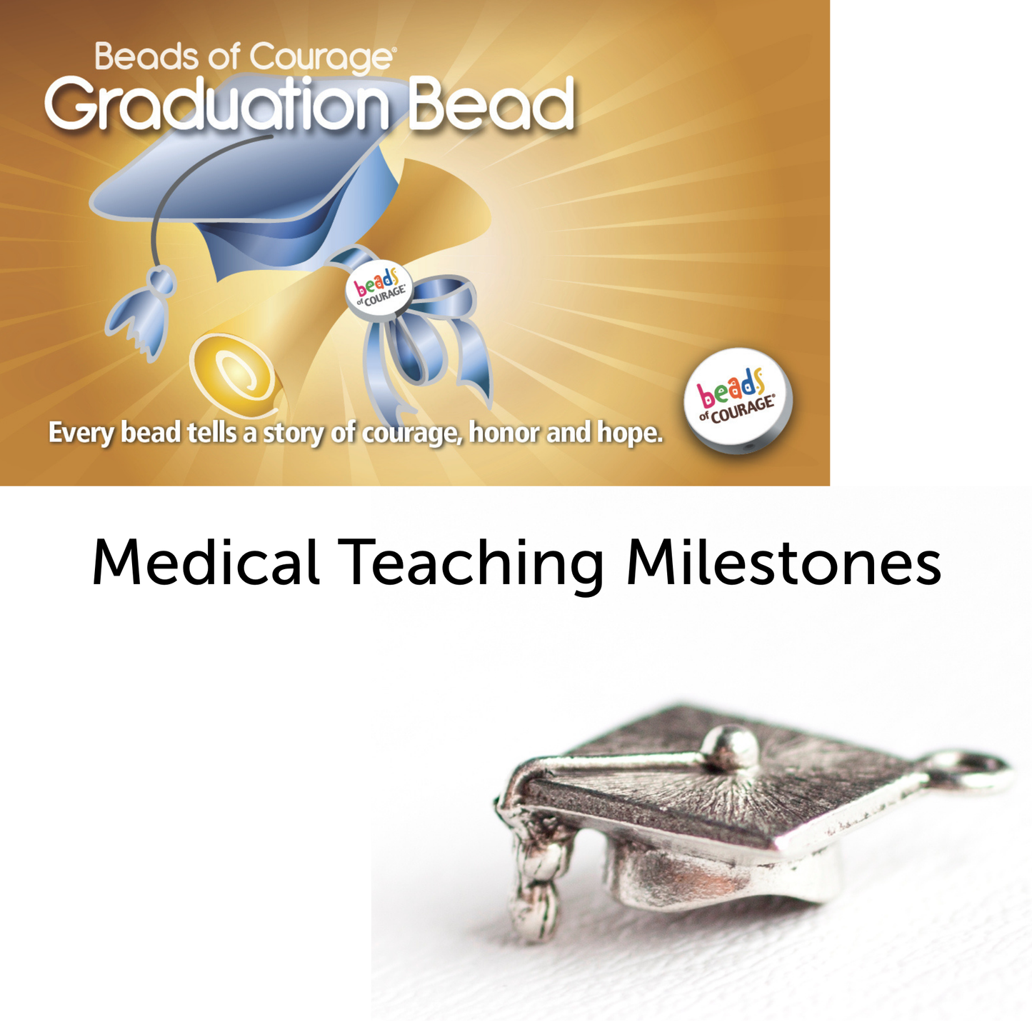 Graduation Bead (From a medical teaching session)